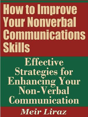 cover image of How to Improve Your Nonverbal Communications Skills